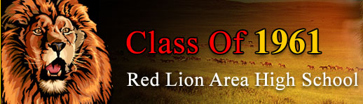 Class Of 1961 Red Lion Area High School